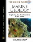 Image for Marine geology  : exploring the new frontiers of the ocean