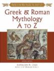 Image for Greek and Roman Mythology A to Z
