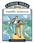 Image for Career Ideas for Teens in Health Science