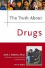 Image for The Truth About Drugs