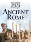 Image for Historical Atlas of Ancient Rome
