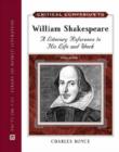 Image for Critical companion to William Shakespeare  : a literary reference to his life and work