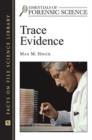 Image for Trace evidence