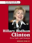 Image for Hillary Rodham Clinton : First Lady and Senator