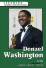 Image for Denzel Washington : Actor