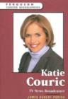 Image for Katie Couric : TV News Broadcaster