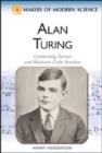 Image for Alan Turing  : computing genius and wartime code breaker