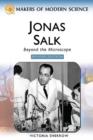 Image for Jonas Salk : Beyond the Microscope