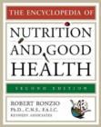 Image for The Encyclopedia of Nutrition and Good Health