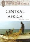 Image for Peoples and Cultures of Central Africa