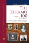 Image for The literary 100  : a ranking of the most influential novelists, playwrights, and poets of all time