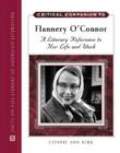 Image for Flannery O&#39;Connor  : a literary reference to her life and work
