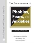 Image for The encyclopedia of phobias, fears, and anxieties