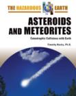Image for Asteroids and meteorites  : catastrophic collisions with Earth