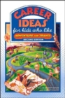 Image for Career Ideas For Kids Who Like Adventure And Travel