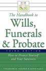 Image for The Handbook to Wills, Funerals, and Probate