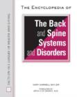 Image for The Encyclopedia of the Back and Spine Systems and Disorders