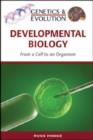 Image for Developmental biology  : from a cell to an organism