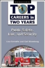 Image for Top Careers in Two Years : Public Safety, Law, and Security