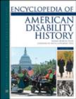 Image for Encyclopedia of American Disability History