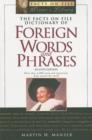 Image for The Facts on File Dictionary of Foreign Words and Phrases : More Than 4, 500 Terms and Expressions from Around the World