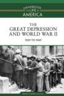 Image for The Great Depression and World War II Volume 7