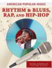 Image for Rhythm and blues, rap, and hip-hop