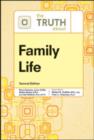 Image for The truth about family life