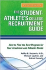Image for The Student-Athlete&#39;S College Recruitment Guide
