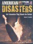 Image for American Disasters : 201 Calamities That Shook the Nation