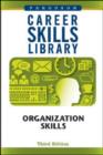 Image for Career Skills Library : Organization Skills