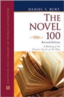 Image for The Novel 100 : A Ranking of the Greatest Novels of All Time