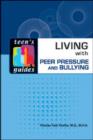 Image for Living with Peer Pressure and Bullying