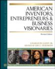 Image for American Inventors, Entrepreneurs, and Business Visionaries