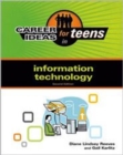 Image for Career Ideas for Teens in Information Technology (Career Ideas for Teens (Ferguson))