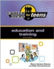 Image for Career Ideas for Teens in Education and Training (Career Ideas for Teens (Ferguson))