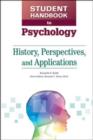 Image for Student Handbook to Psychology : History, Perspectives, and Applications
