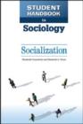 Image for Student Handbook to Sociology : Socialization