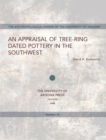 Image for An Appraisal of Tree-Ring Dated Pottery in the Southwest