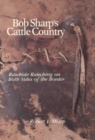 Image for Bob Sharp&#39;s Cattle Country