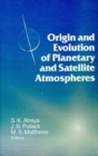 Image for Origin and Evolution of Planetary and Satellite Atmospheres