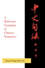 Image for A reference grammar of Chinese sentences with exercises