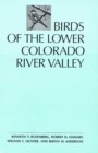 Image for BIRDS OF THE LOWER COLORADO RIVER VALLEY