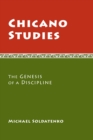 Image for Chicano Studies : The Genesis of a Discipline