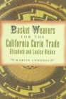 Image for Basketweavers for the California Curio Trade