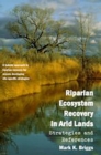 Image for Riparian Ecosystem Recovery in Arid Lands