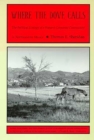 Image for Where the Dove Calls : The Political Ecology of a Peasant Corporate Community in Northwestern Mexico