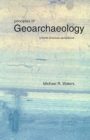 Image for Principles of Geoarchaeology