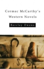 Image for Cormac Mccarthy&#39;s Western Novels