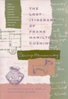 Image for The Lost Itinerary of Frank Hamilton Cushing
